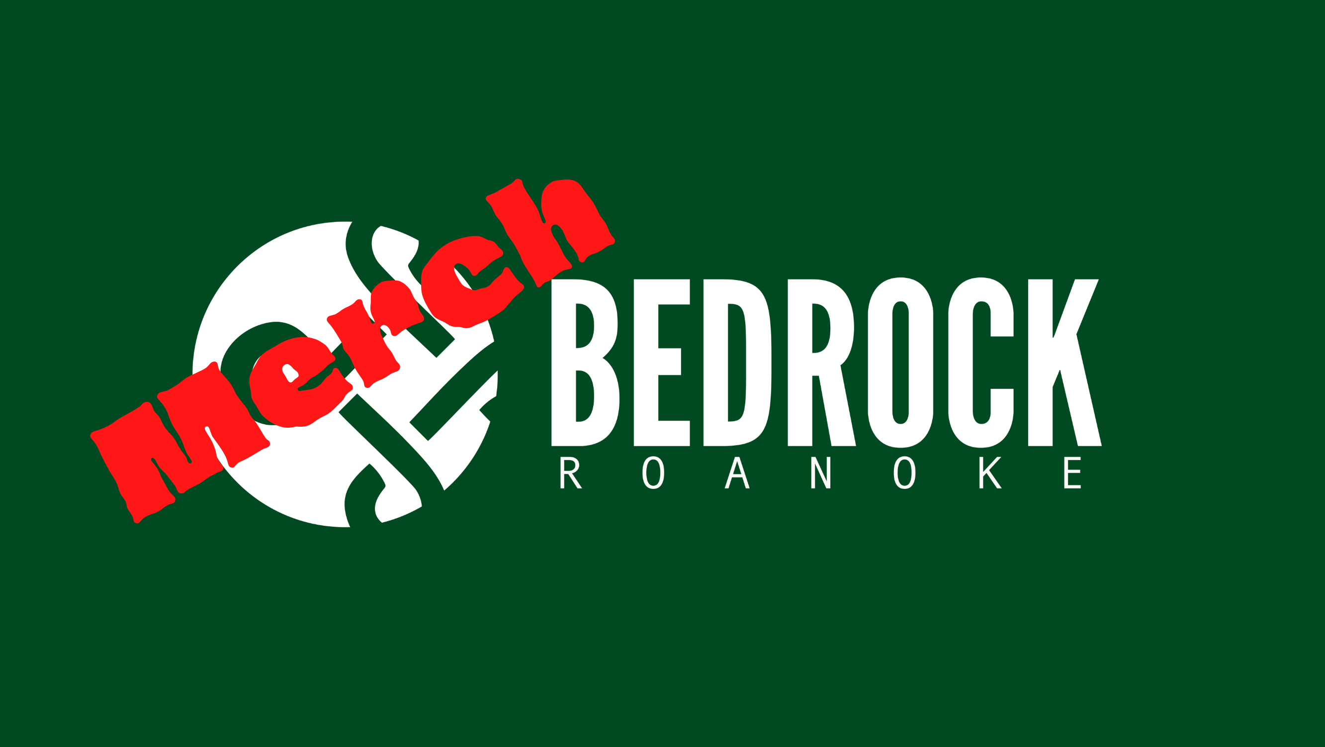 Bedrock Church Roanoke Merch