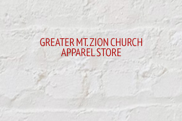 Greater Mt Zion Church Apparel Store