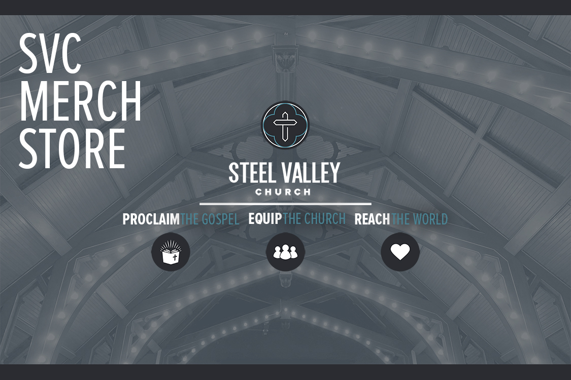 Steel Valley Church Merch Store