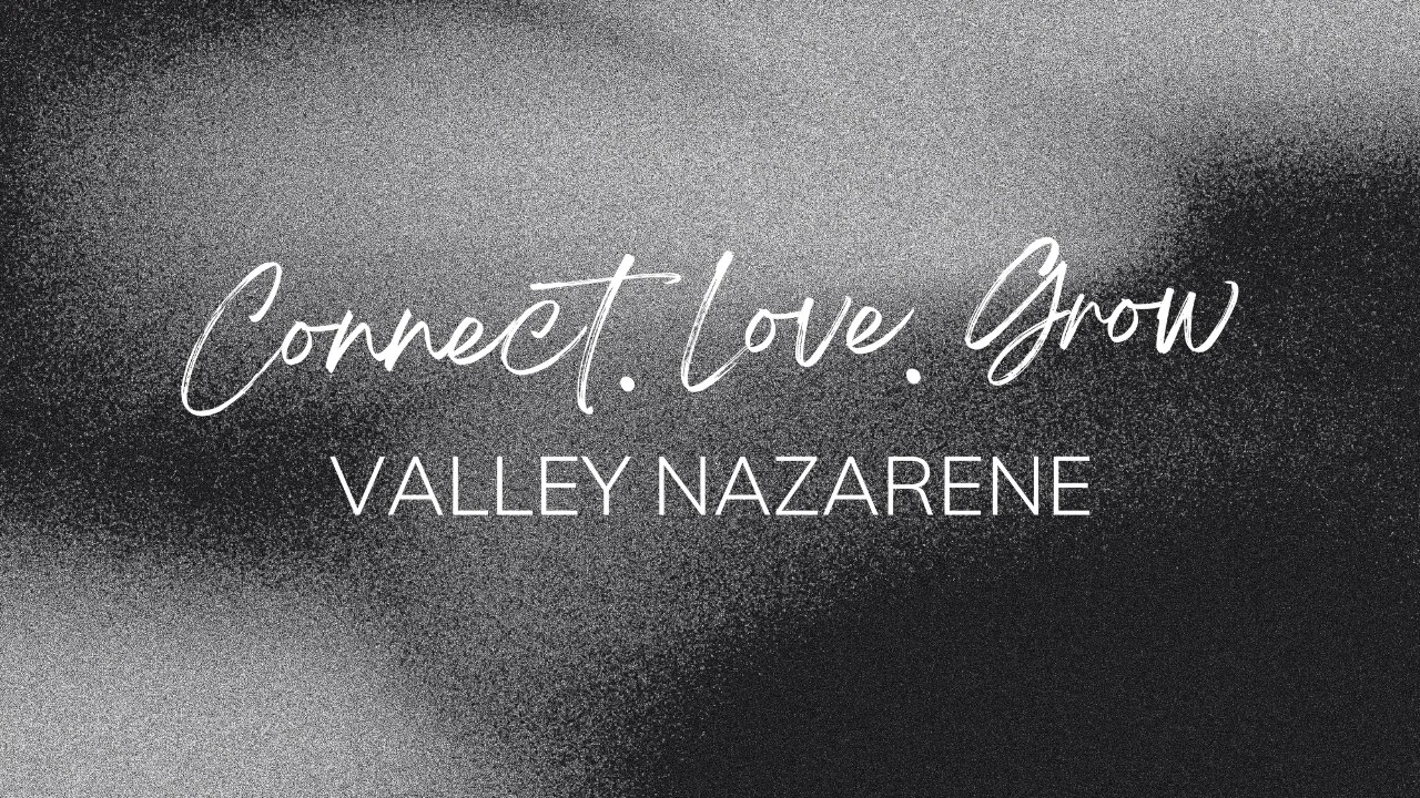 Valley Nazarene