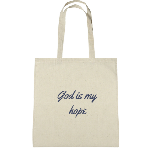 God is my hope tote bag