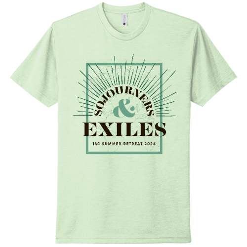 3. 180 Summer Retreat 2024 - Sojourners & Exiles (front), 1 Peter 2:9 (back) GREEN