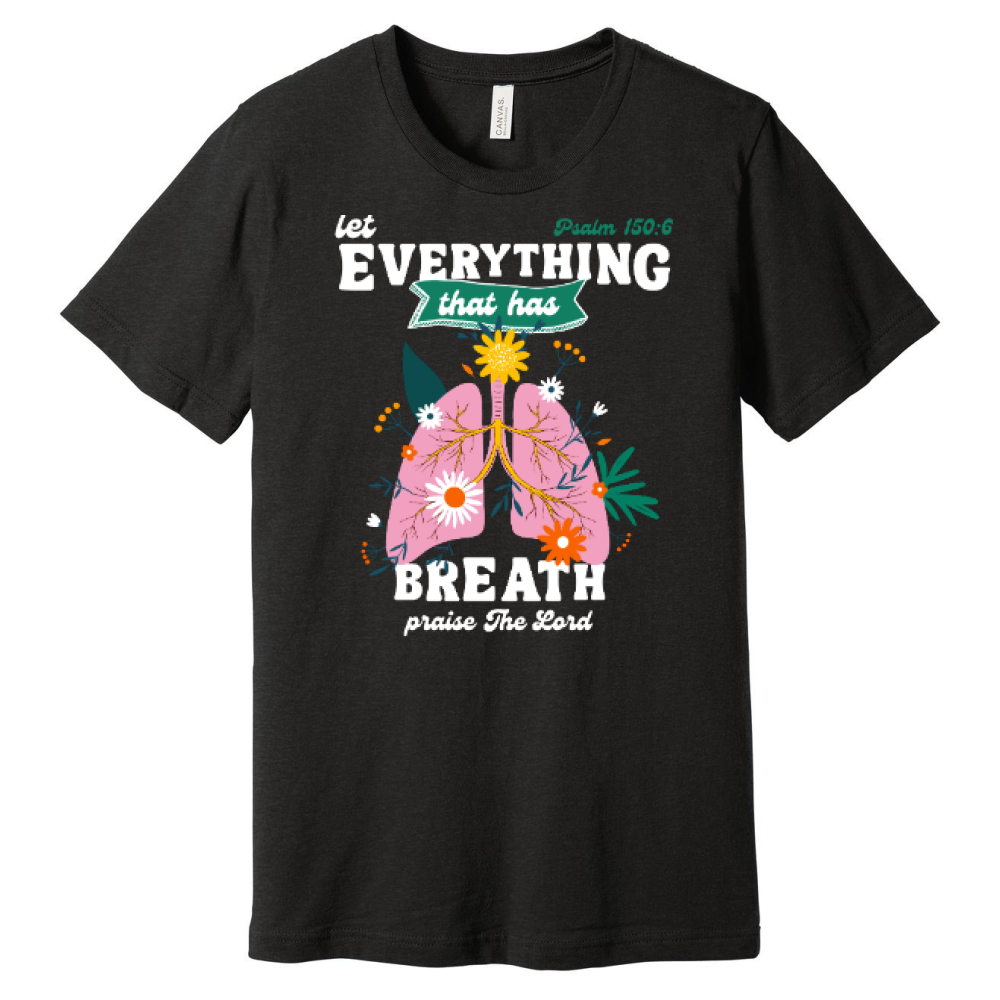 Let Everything Tee