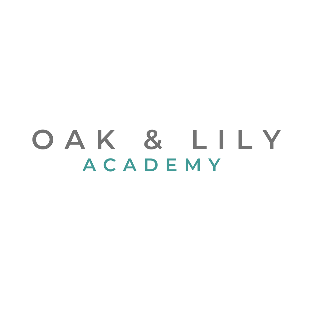 Oak & Lily Academy