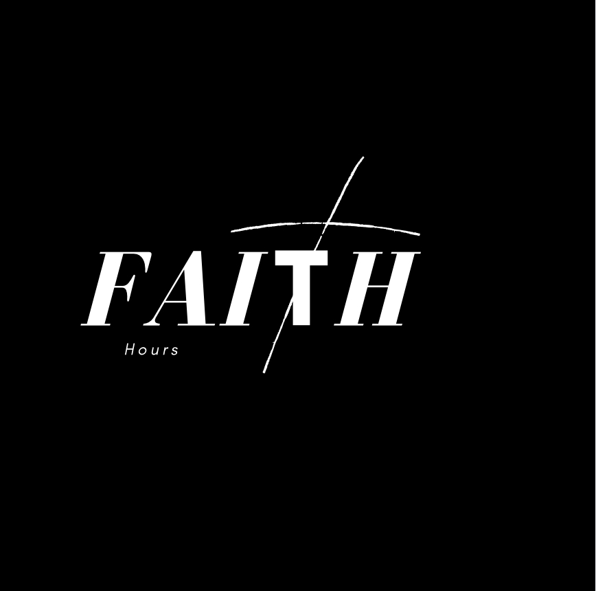 Faith Hours