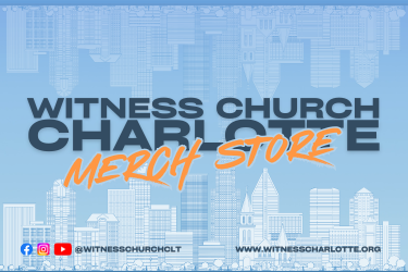 Witness Church Charlotte