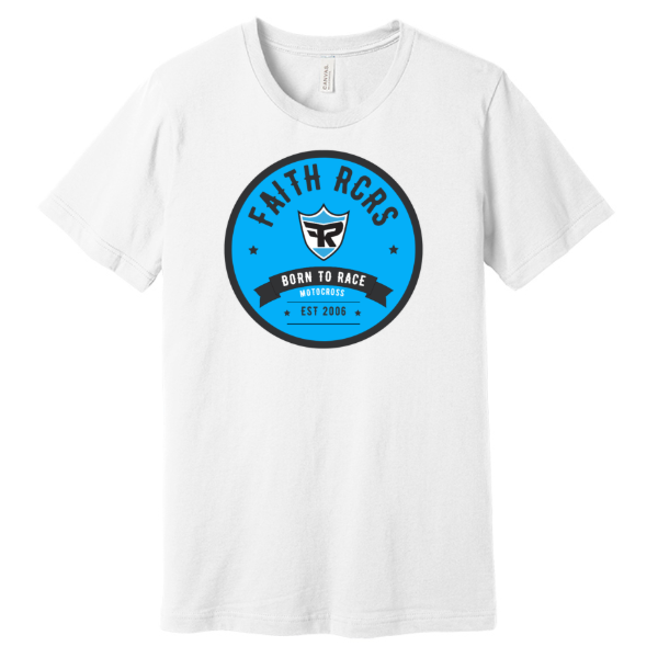 Faith Rcrs - Born to Race Shirt
