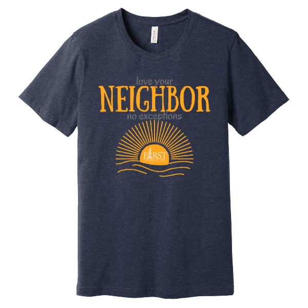 Love Your Neighbor Short Sleeve Tee