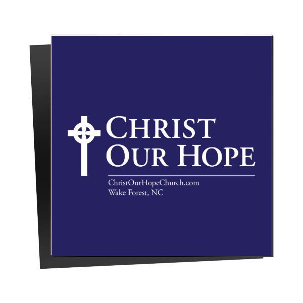 Christ Our Hope - Magnet