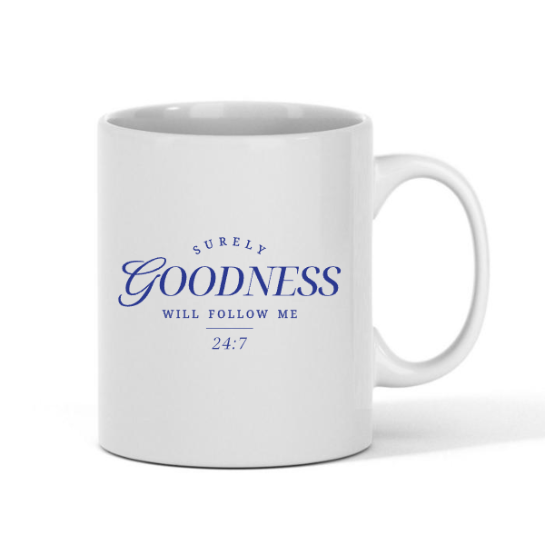 Goodness 24:7 Mug