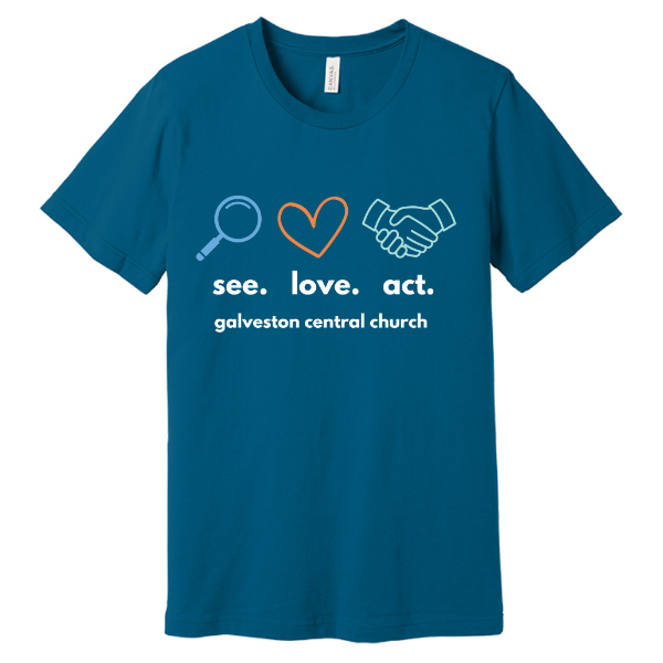 See. Love. Act. T-shirt