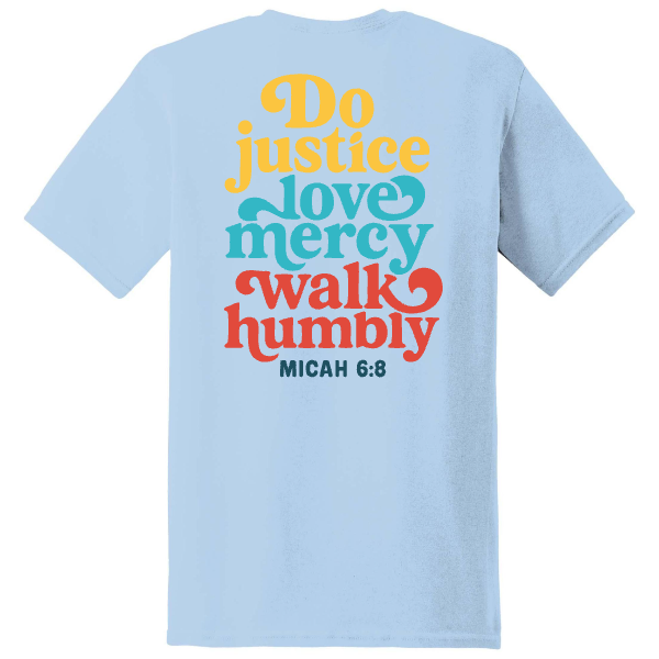 Micah 6:8 Do Justice Love Mercy Walk Humbly
