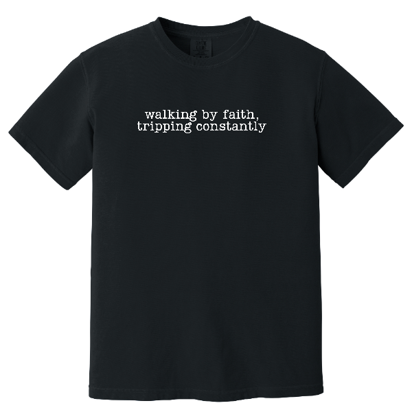 Walking By Faith Comfort Colors Heavyweight Tee