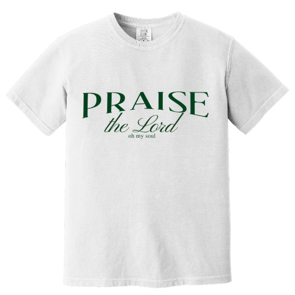 Praise the Lord T-Shirt