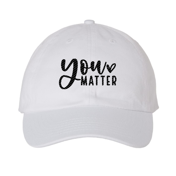 You Matter Bio-Washed Classic Dad Hat - Embroidery