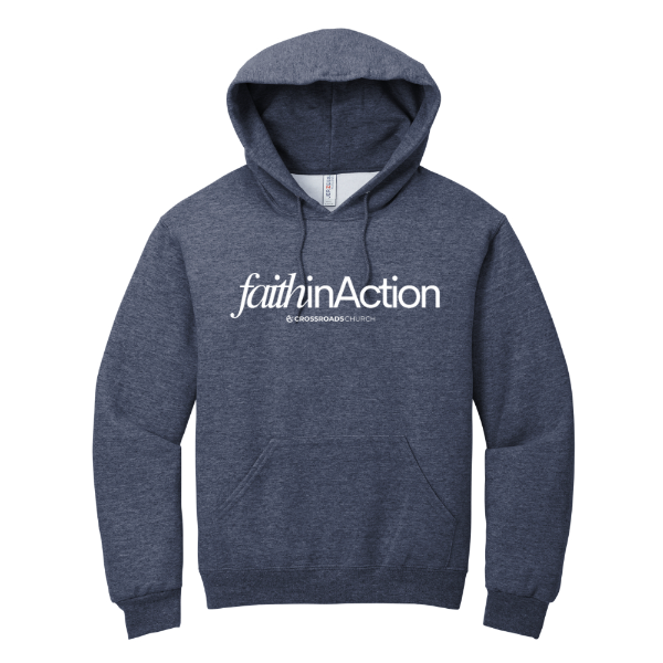 Faith in Action Hoodie