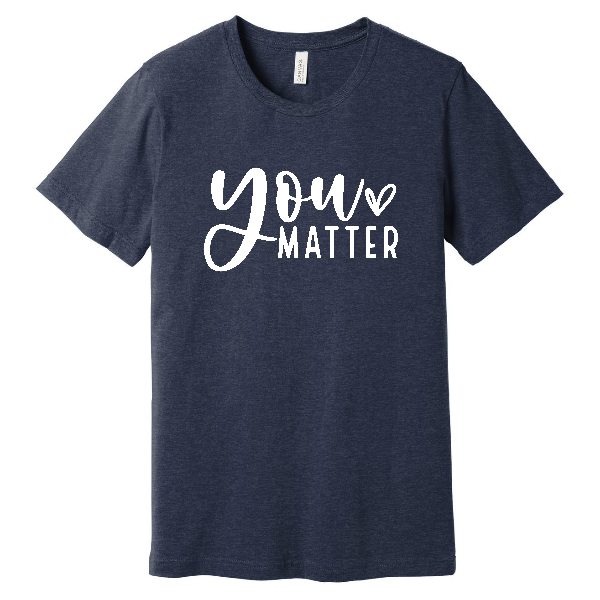 You Matter BELLA+CANVAS Unisex Heather CVC Short Sleeve Tee