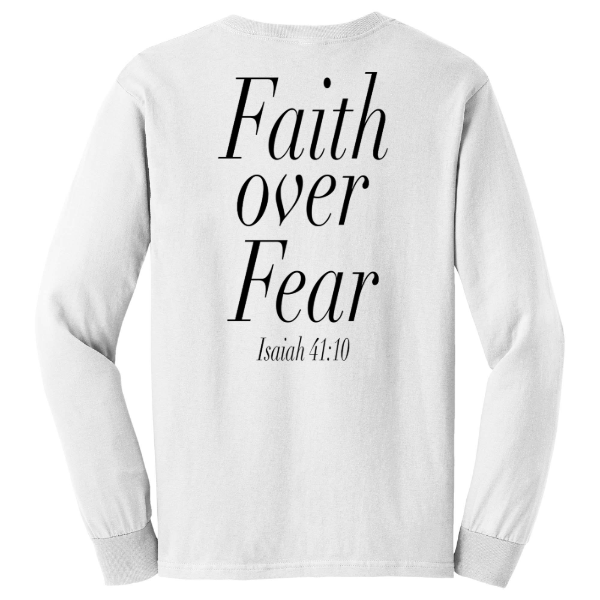 Faith Over Fear Long Sleeve Tee