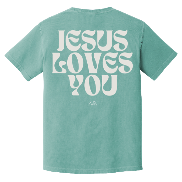 Jesus Loves You Comfort Colors