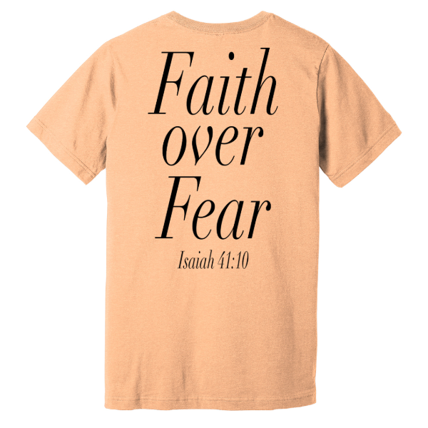 Faith Over Fear Heather Tee