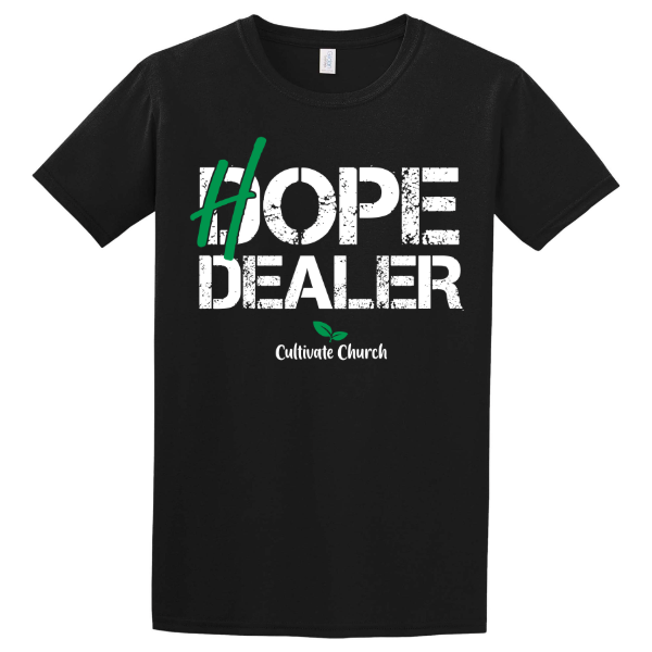 Hope Dealer Softstyle T-Shirt - Dark Colors (Scripture John 3:16-17 on back)