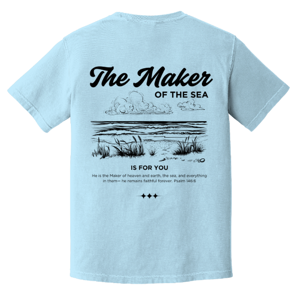 The Maker of the Sea is For You - Coker Tee