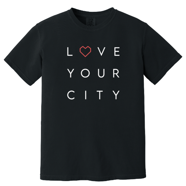 Love Your City Comfort Colors T-Shirt