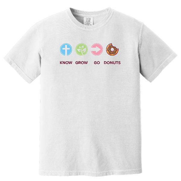 Know, Grow, Go, Donuts Comfort Colors Shirt