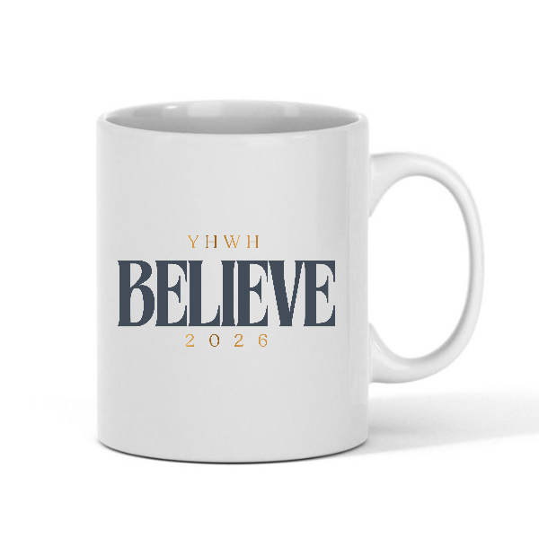 BELIEVE 2026 – YHWH Theme Mug