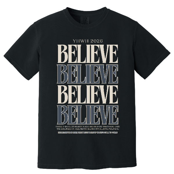 BELIEVE 2026 – YHWH Theme Tee