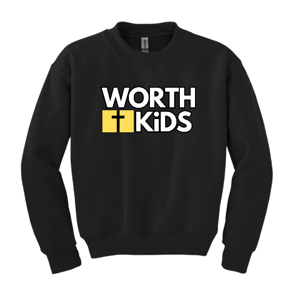 Youth Sweatshirt Worth Kids
