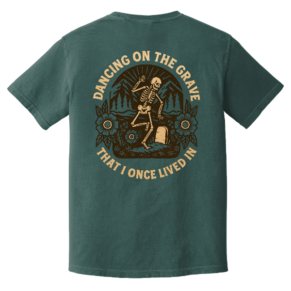 “Grave Dancing” Comfort Colors Heavyweight Ring Spun Tee