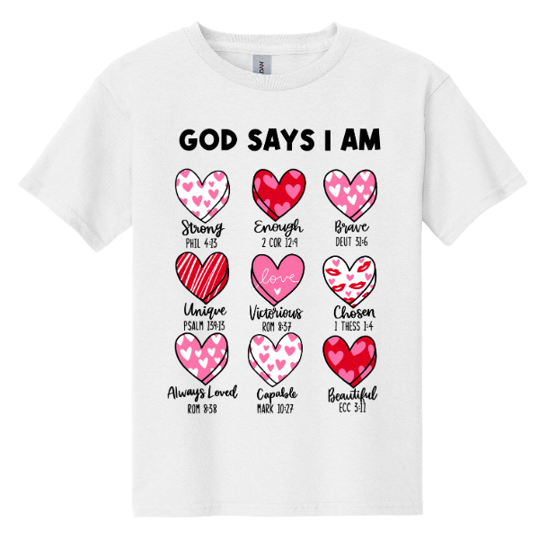 God Says I Am - Girls Shirt