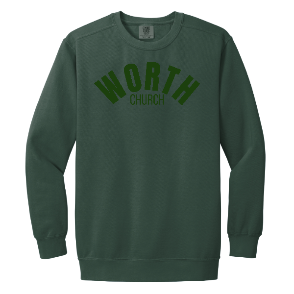 Comfort Colors Green/Green Sweatshirt Worth Church