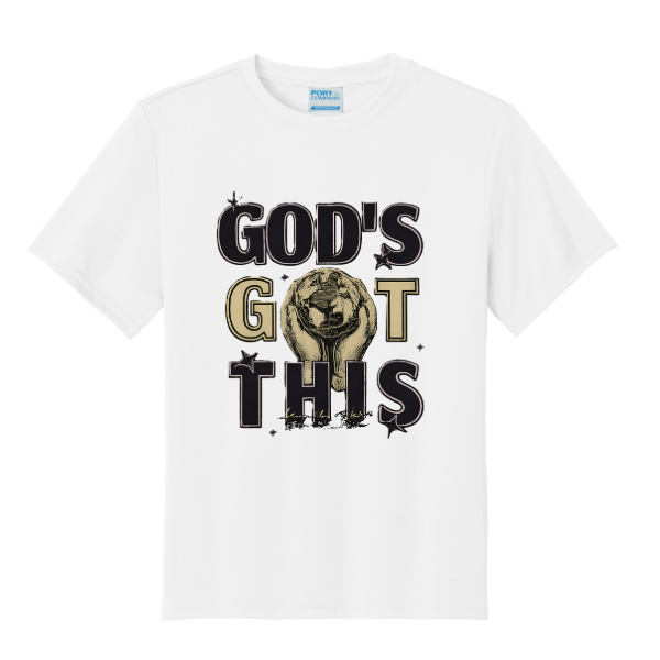 GOD'S GOT THIS! Port & Co Performance Tee