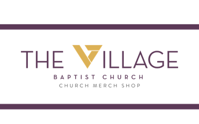Village Baptist Church Village Baptist Church