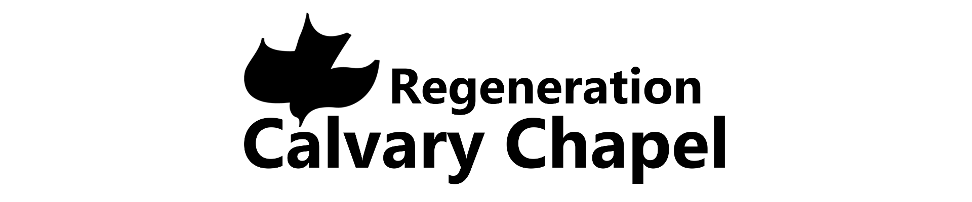 Regeneration Calvary Chapel