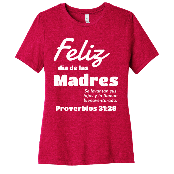 Playera Feliz dia de las Madres