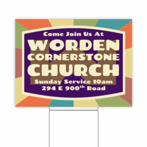 Worden Yard Sign