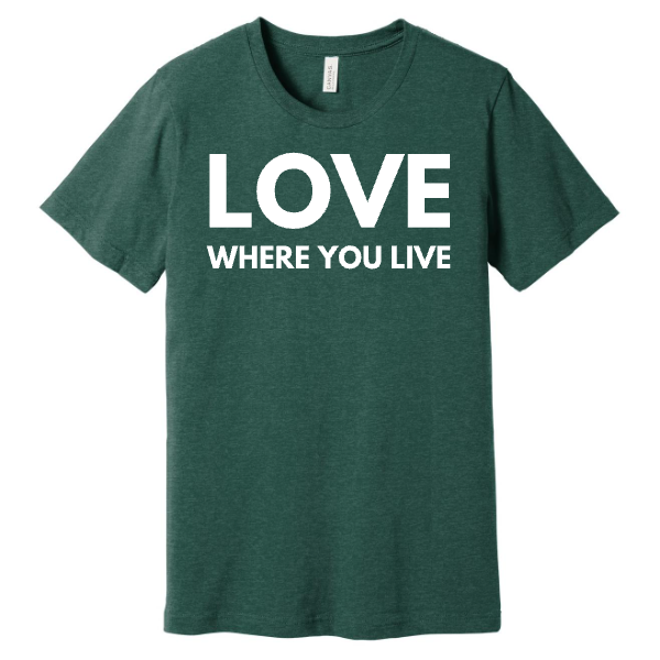 Love Where You Live Bella Canvas Unisex Heather CVC Short Sleeve Tee