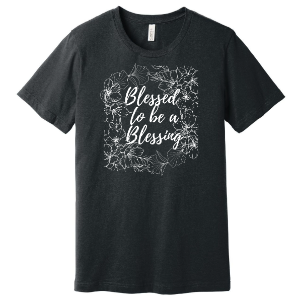 Ladies Blessed to be a Blessing Bella Canvas Unisex Heather CVC Short Sleeve Tee