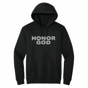 Honor God Hoodie