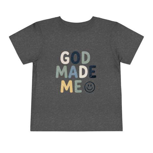 God Made Me Tee
