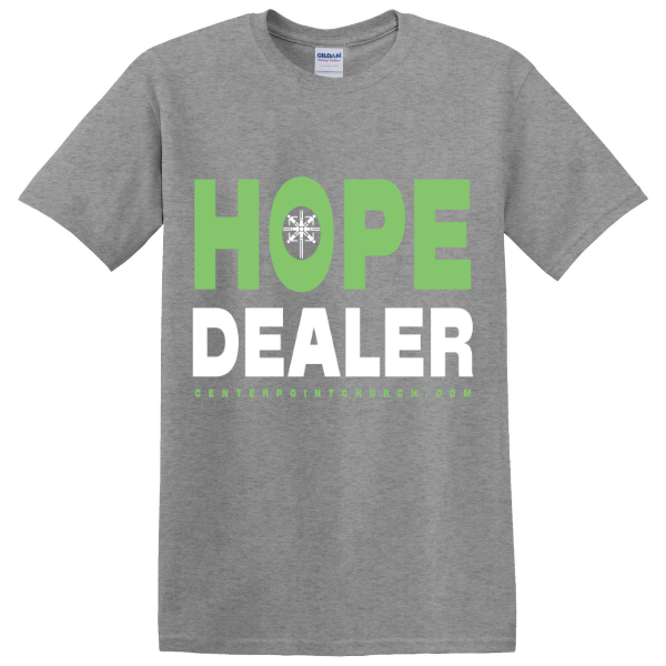 Hope Dealer t-shirt